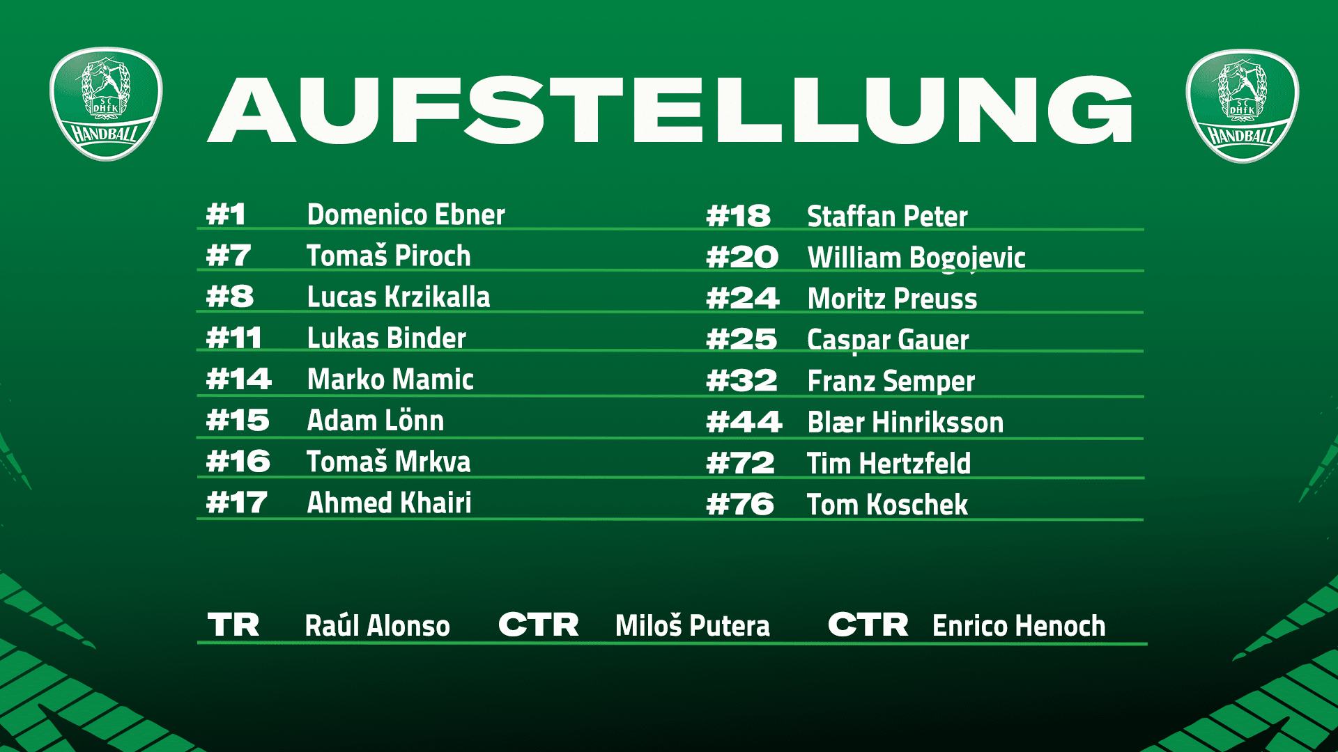 Aufstellung der Heimmannschaft
