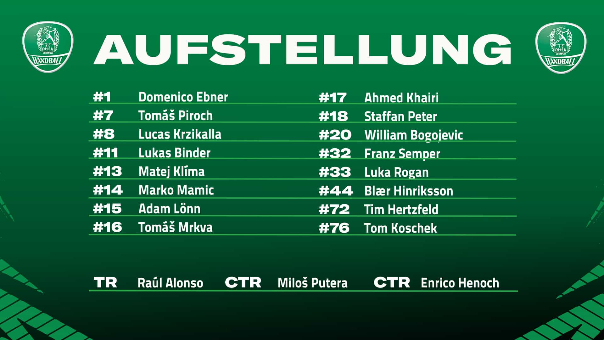 Aufstellung der Heimmannschaft