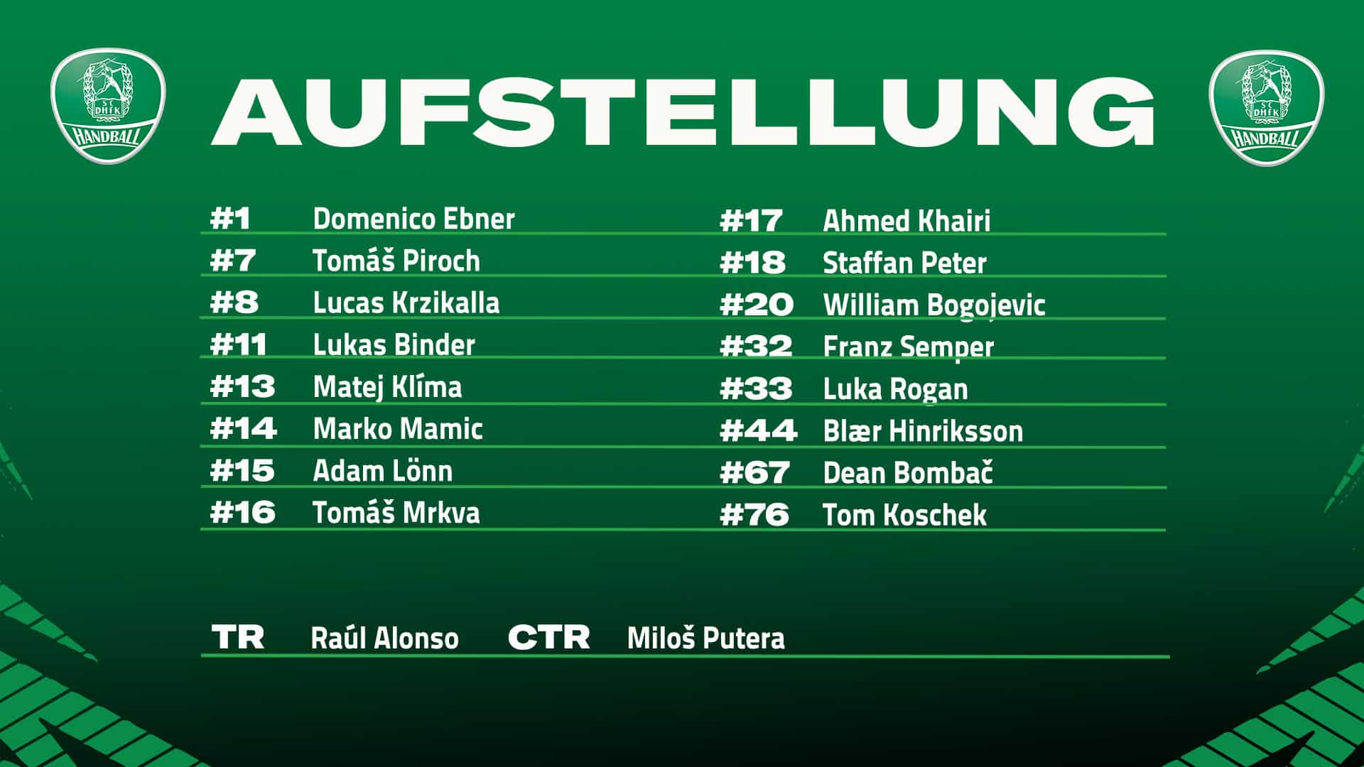 Aufstellung der Heimmannschaft