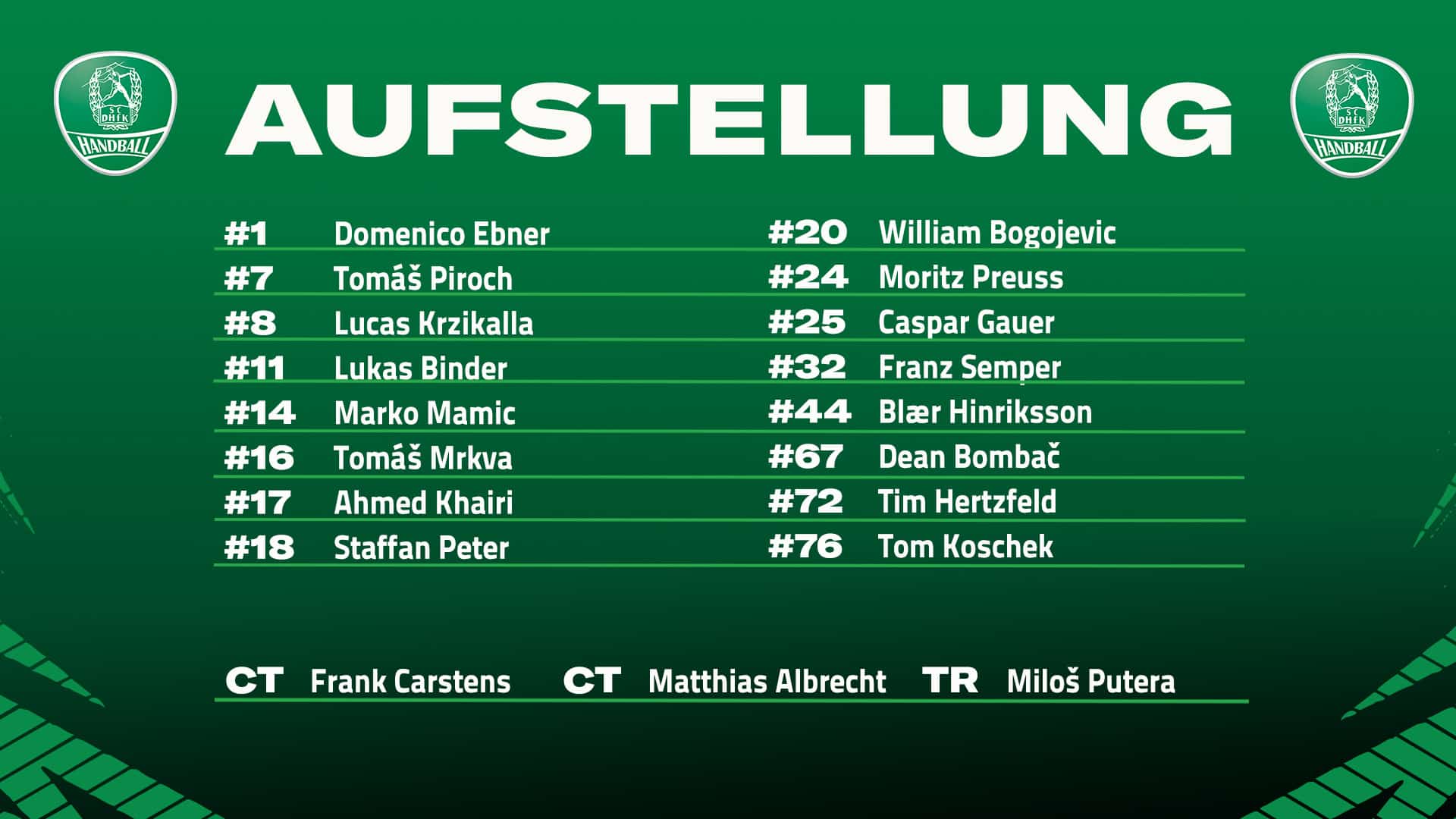 Aufstellung der Heimmannschaft