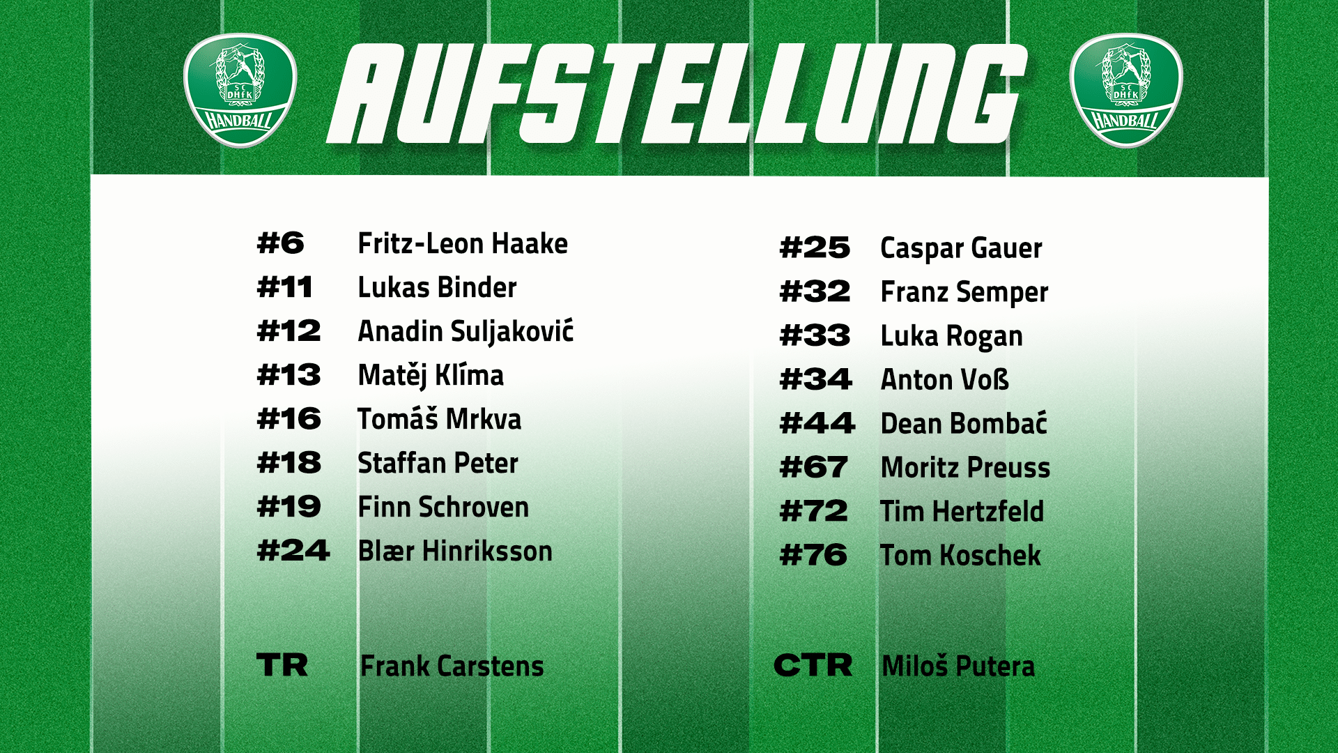 Aufstellung der Heimmannschaft